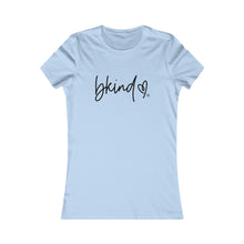Load image into Gallery viewer, Bluhumun  BKind Women's Fitted Short Sleeve T-Shirt